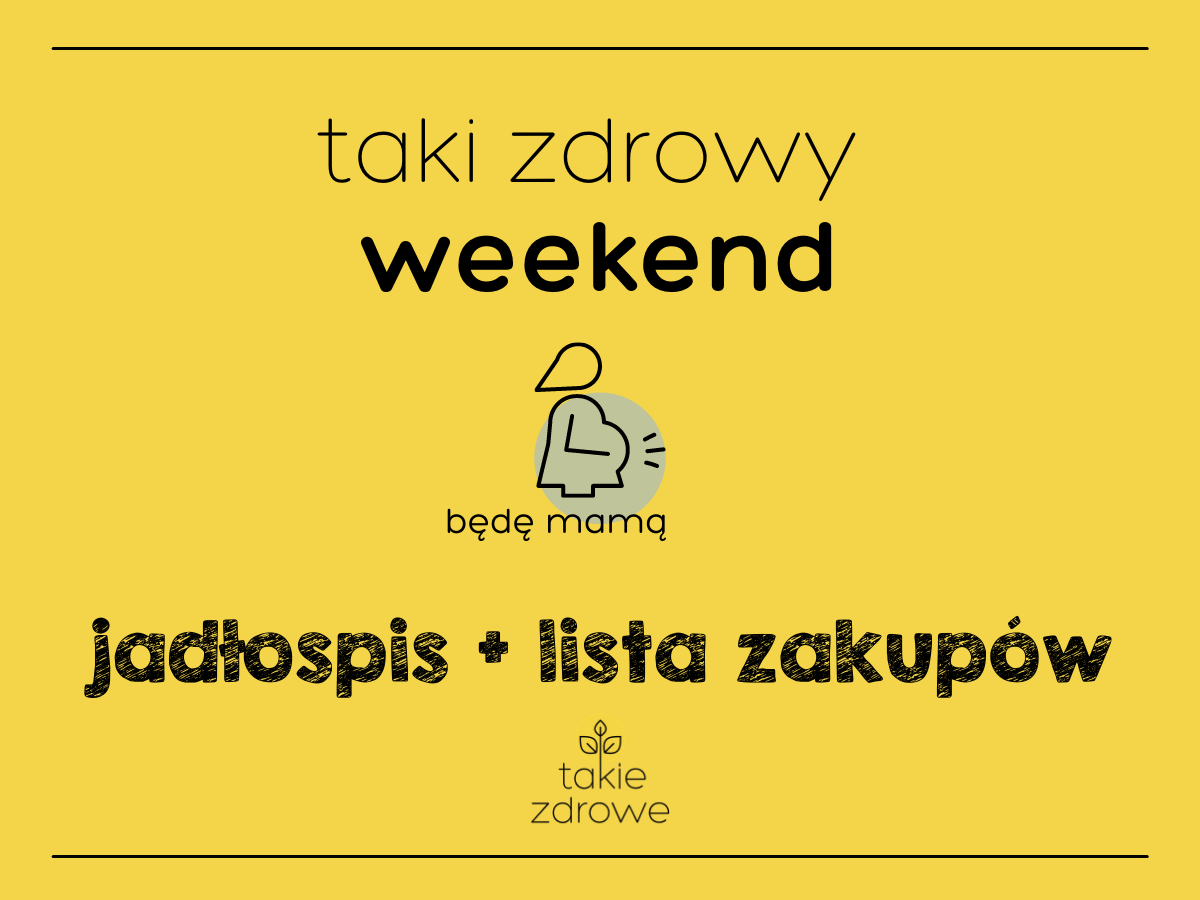 Taki zdrowy jadłospis dla przyszłych mam